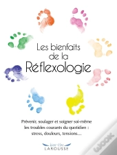 Les Bienfaits De La Reflexologie