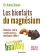 Les Bienfaits Du Magnésium ; Naturellement Healty ; Boostez Votre Santé Avec La Méthode Sima ! - Preview