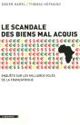 Les Biens Mal Acquis - Preview
