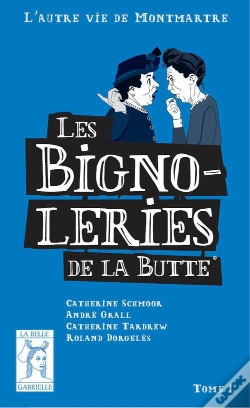 Capa do artigo Les Bignoleries De La Butte