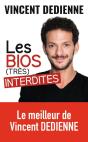 Les Bios (Très) Interdites - Preview