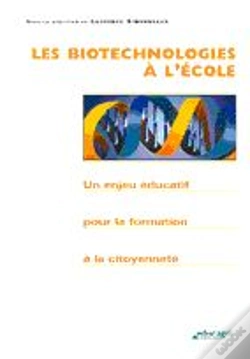Capa do artigo Les Biotechnologies A L'Ecole ; Un Enjeu Educatif Pourla Formation A La Citoyennete
