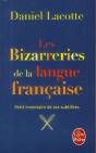 Les Bizzareries De La Langue Francaise - Preview