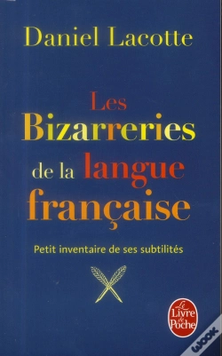 Capa do artigo Les Bizzareries De La Langue Francaise