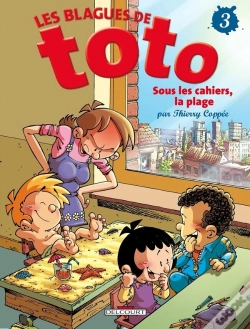 Capa do artigo Les Blagues De Toto Tome 3 : Sous Les Cahiers, La Plage