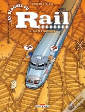 Capa do artigo Les Blagues Du Rail T01 Farces Motrices