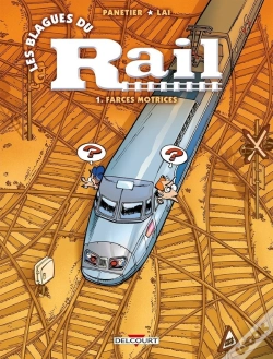 Capa do artigo Les Blagues Du Rail T01 Farces Motrices