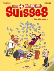 Capa do artigo Les Blagues Suisses T01 Fisc, Fisc, Rage !