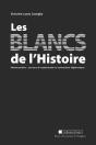 Les Blancs De L'Histoire - Preview
