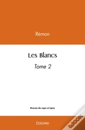Capa do artigo Les Blancs  - Tome 2
