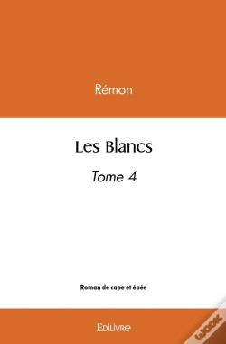 Capa do artigo Les Blancs  - Tome 4