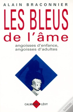 Capa do artigo Les Bleus De L'Âme ; Angoisses D'Enfance, Angoisses D'Adultes