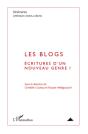 Les Blogs ; Écritures D'Un Nouveau Genre ? - Preview