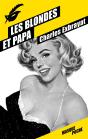 Les Blondes Et Papa - Preview