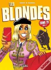 Les Blondes Tome 21 : Olé !