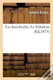 Capa do artigo Les Bois-Brulés. Le Voladero
