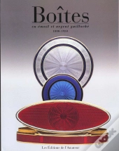 Les Boites Emaillees ; Fin Xix Debut Xx Siecle