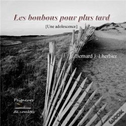 Capa do artigo Les Bonbons Pour Plus Tard