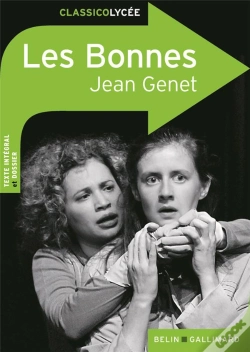 Capa do artigo Les Bonnes, De Jean Genet ; Texte Intégral ; Dossier