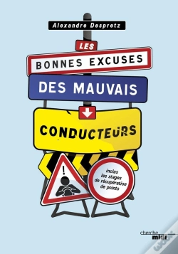Capa do artigo Les Bonnes Excuses Des Mauvais Conducteurs