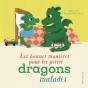 Les Bonnes Manières Pour Les Petits Dragons Malades - Preview