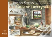 Les Bonnes Recettes De La Cuisine Auvergnate