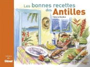 Capa do artigo Les Bonnes Recettes Des Antilles