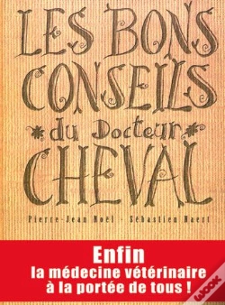 Capa do artigo Les Bons Conseils Du Docteur Cheval