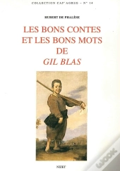 Les Bons Contes Et Les Bons Mots De Gil Blas