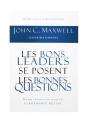 Les Bons Leaders Se Posent Les Bonnes Questions - Preview