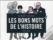 Les Bons Mots De L'Histoire