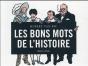 Les Bons Mots De L'Histoire - Preview