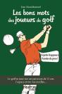 Les Bons Mots Des Joueurs De Golf - Preview