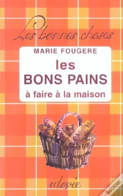 Capa do artigo Les Bons Pains A Faire A La Maison
