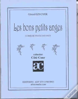 Capa do artigo Les Bons Petits Anges ; Comedie Pour Enfants