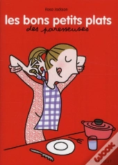 Les Bons Petits Plats Des Paresseuses