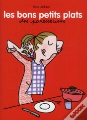 Capa do artigo Les Bons Petits Plats Des Paresseuses