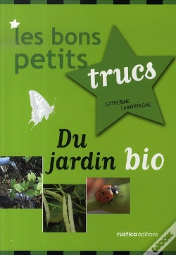 Capa do artigo Les Bons Petits Trucs Du Jardin Bio