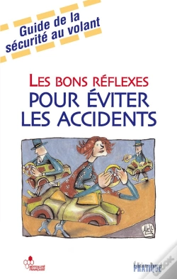 Capa do artigo Les Bons Réflexes Pour Éviter Les Accidents