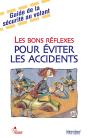 Les Bons Réflexes Pour Éviter Les Accidents - Preview
