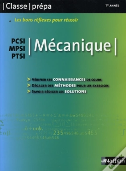 Capa do artigo Les Bons Réflexes Pour Réussir ; Mécanique ; Pcsi, Mpsi, Ptsi