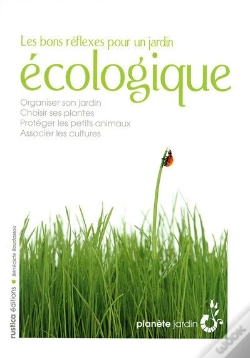Capa do artigo Les Bons Réflexes Pour Un Jardin Écologique