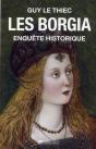 Les Borgia. Enquete Historique - Preview