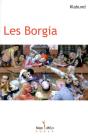 Les Borgia - Preview