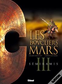 Les Boucliers De Mars Tome 3 ; Semiramis