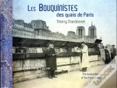 Les Bouquinistes Des Quais De Paris : Histoire Illustrée D'Un 