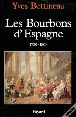 Capa do artigo Les Bourbons D'Espagne, 1700-1808