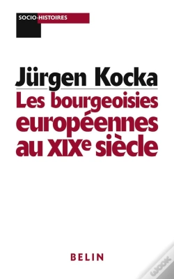 Capa do artigo Les Bourgeoisies Européennes Au Xixe Siècle