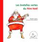 Les Bretelles Vertes Du Père Noël - Preview