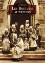 Les Bretons Autrefois - Preview